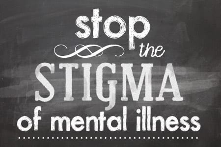 stop the stigma of mental illness