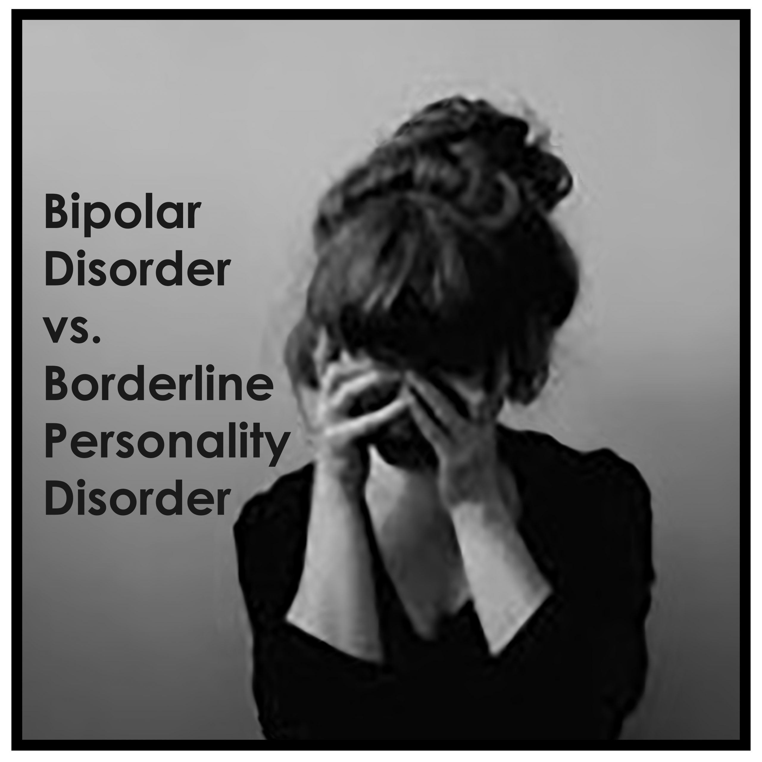 BPD vs Bipolar: What's the difference? - Priory