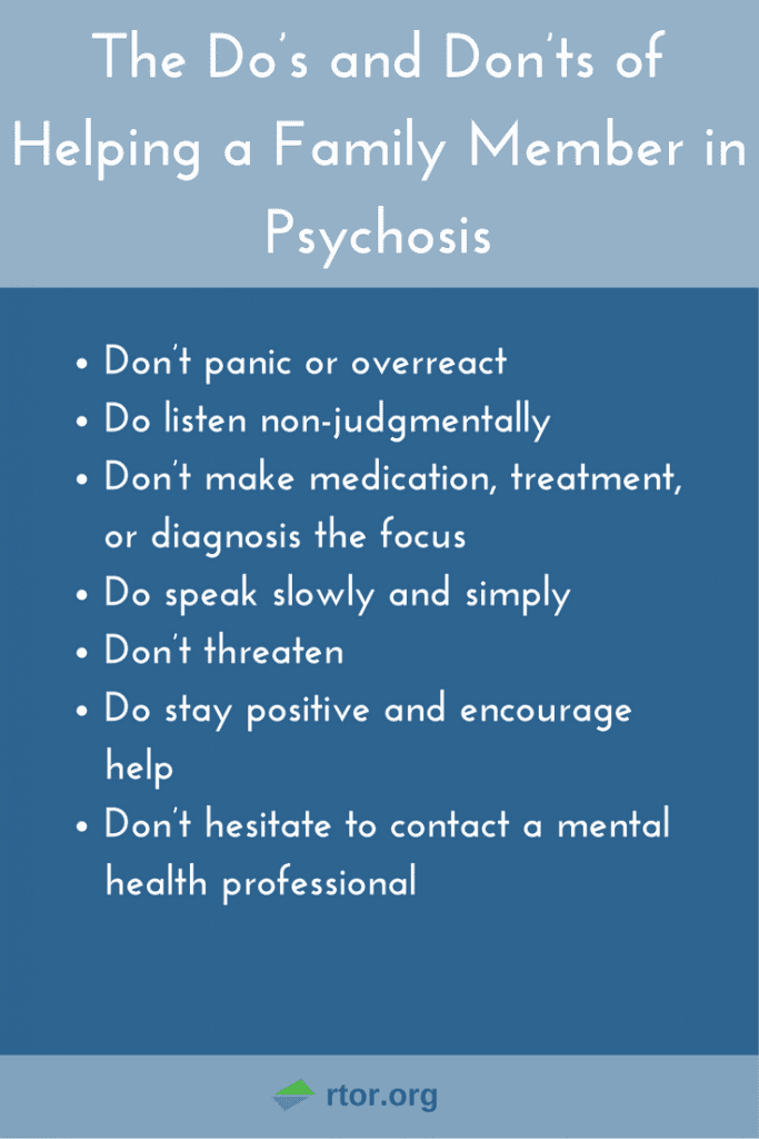 The Dos and Don'ts of Helping a Family Member in Psychosis