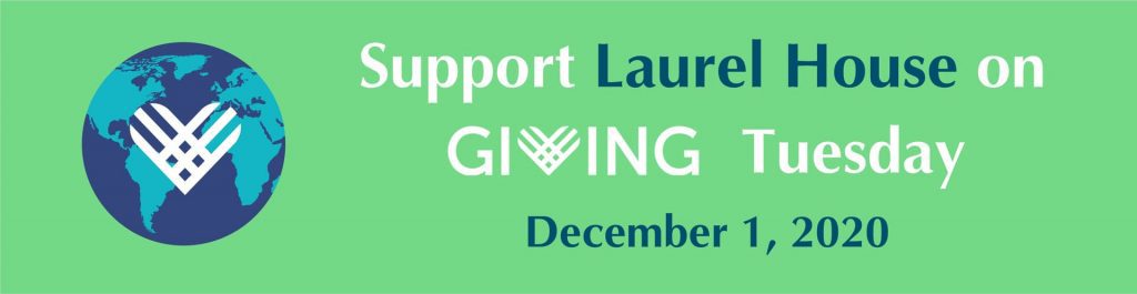 Laurel House Giving Tuesday Banner
